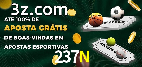 237Nbet Ate 100% de Aposta Gratis